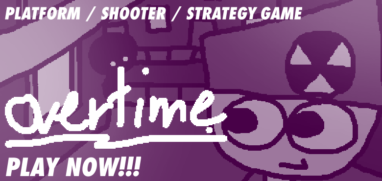 OVERTIME. PLAY NOW
